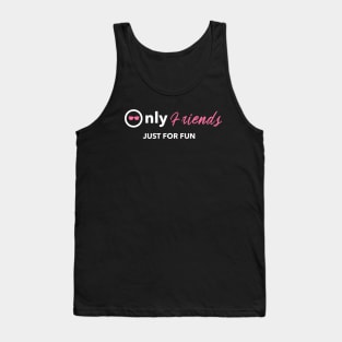 Only Friends Tank Top